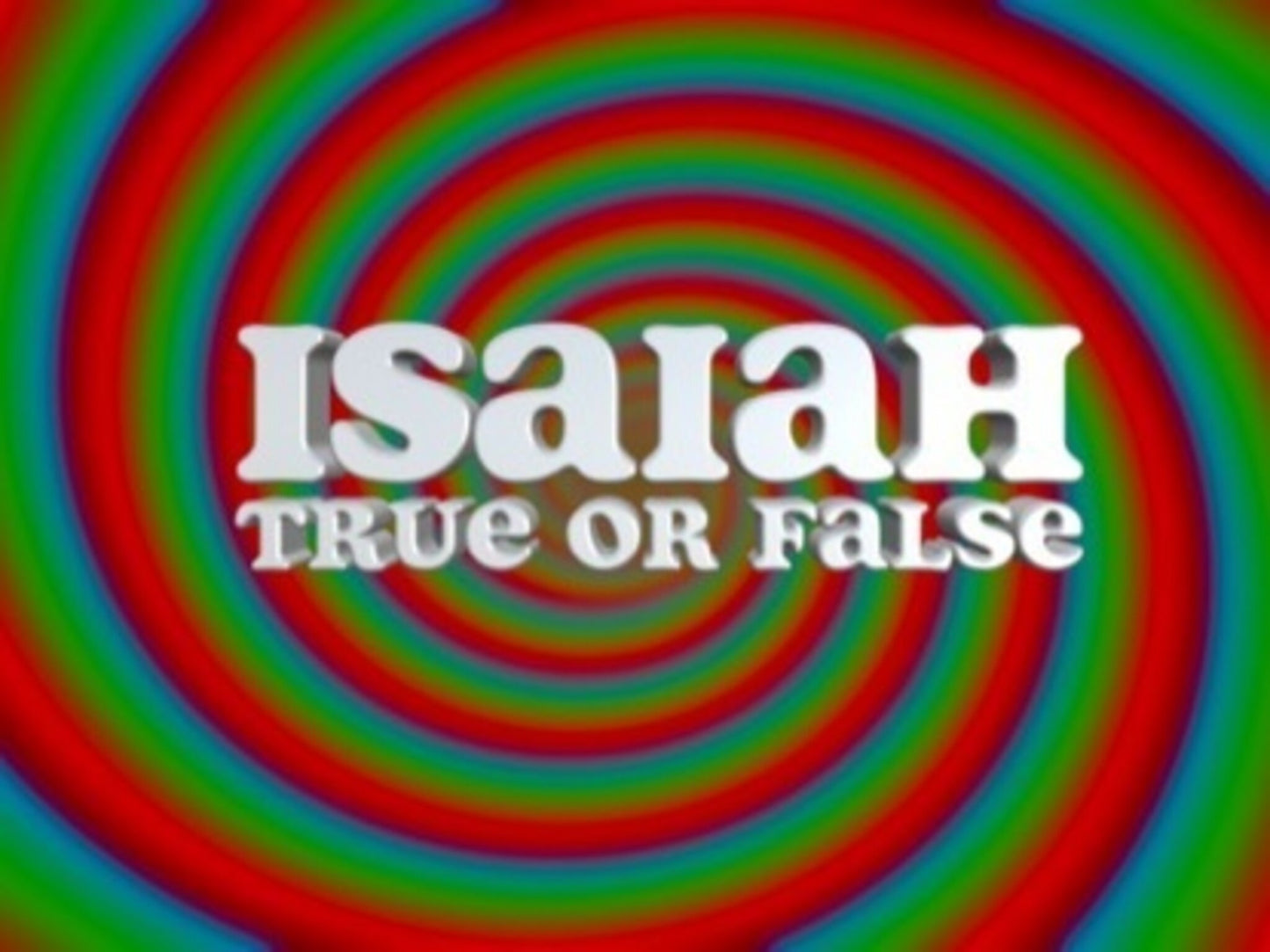 Bible Quiz: Isaiah