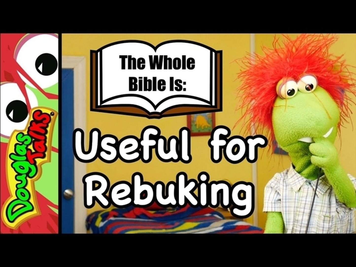 The Whole Bible is Useful for Rebuking