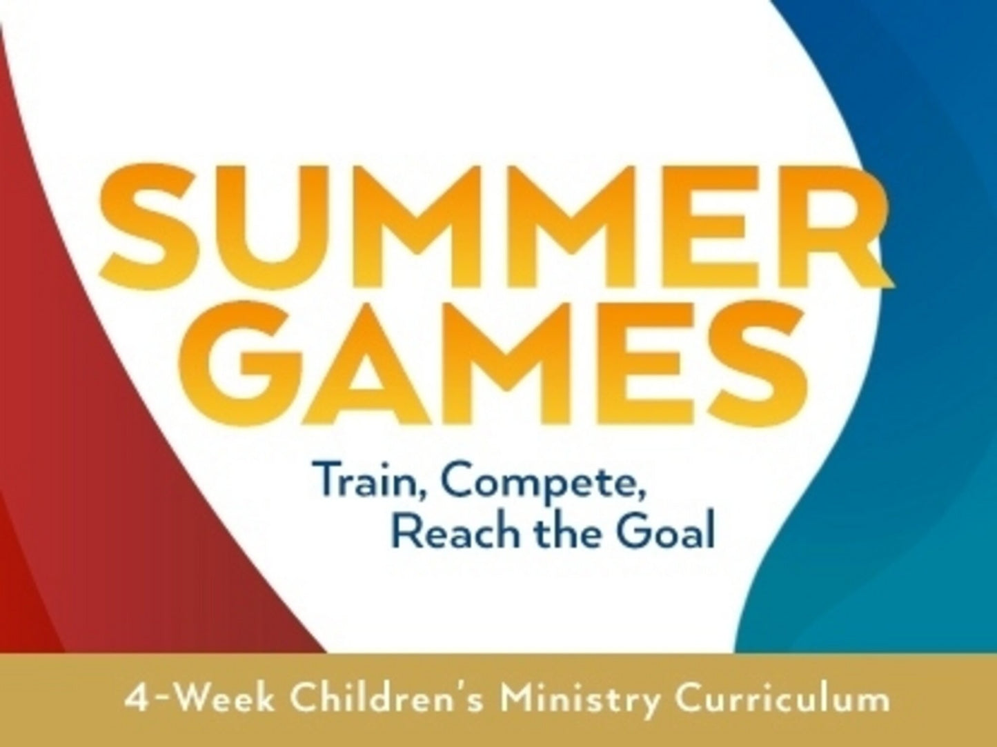 Summer Games 4-Week Children's Ministry Curriculum