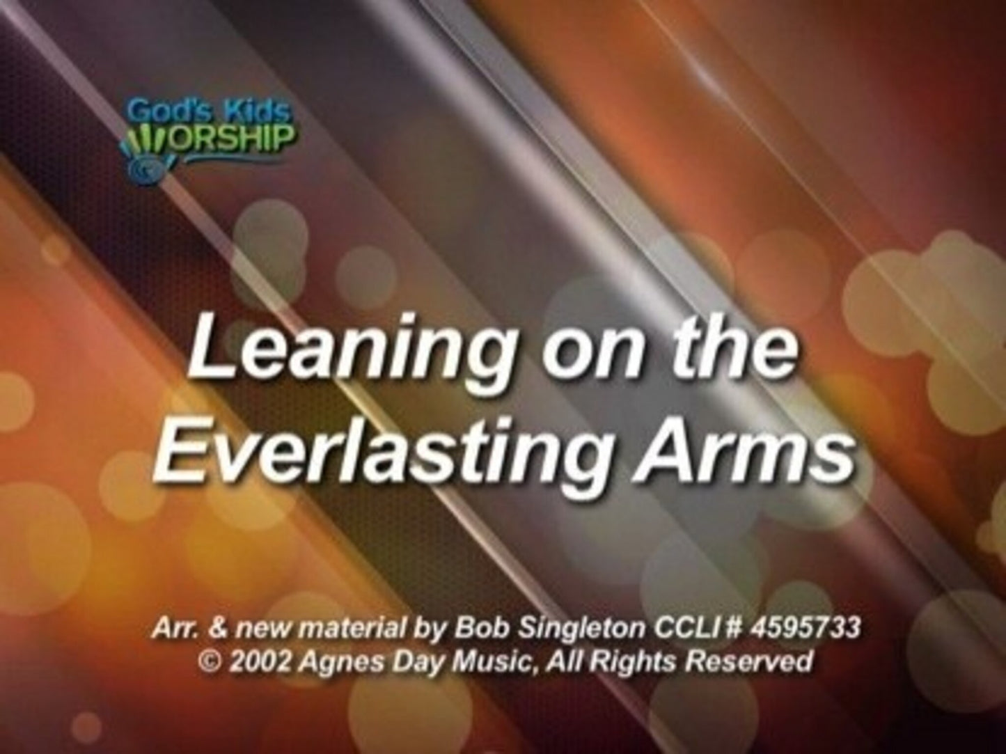 Leaning On The Everlasting Arms