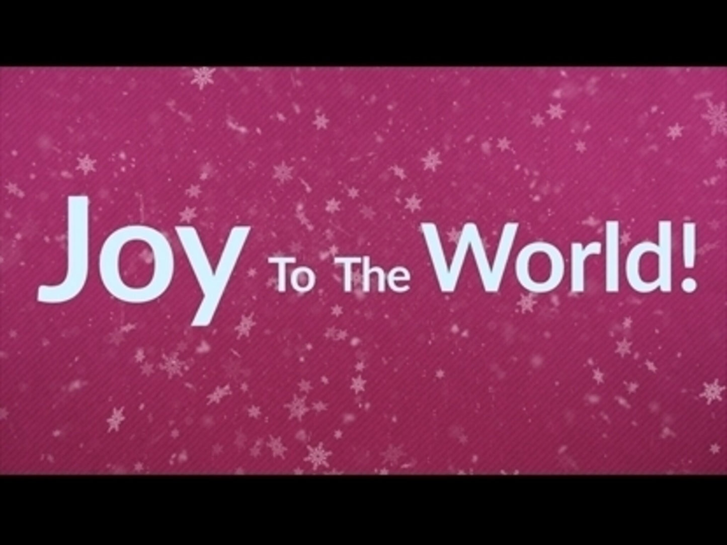 Joy To The World