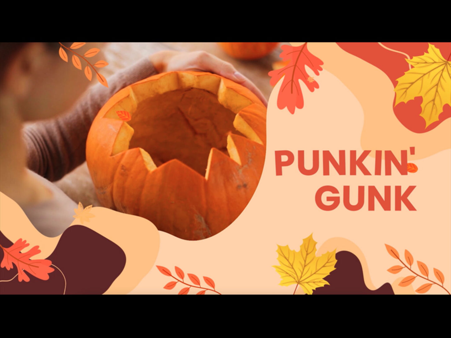 Punkin' Gunk