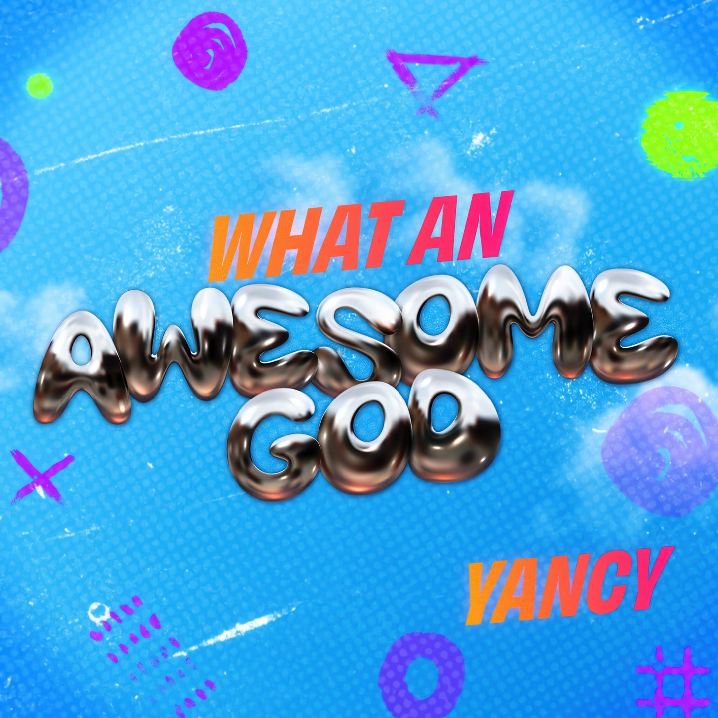 What An Awesome God