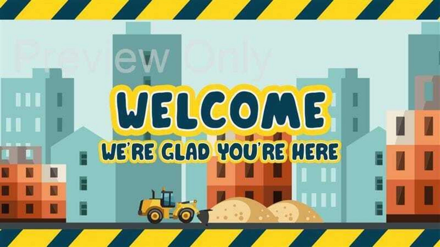 Construction Zone Welcome Still