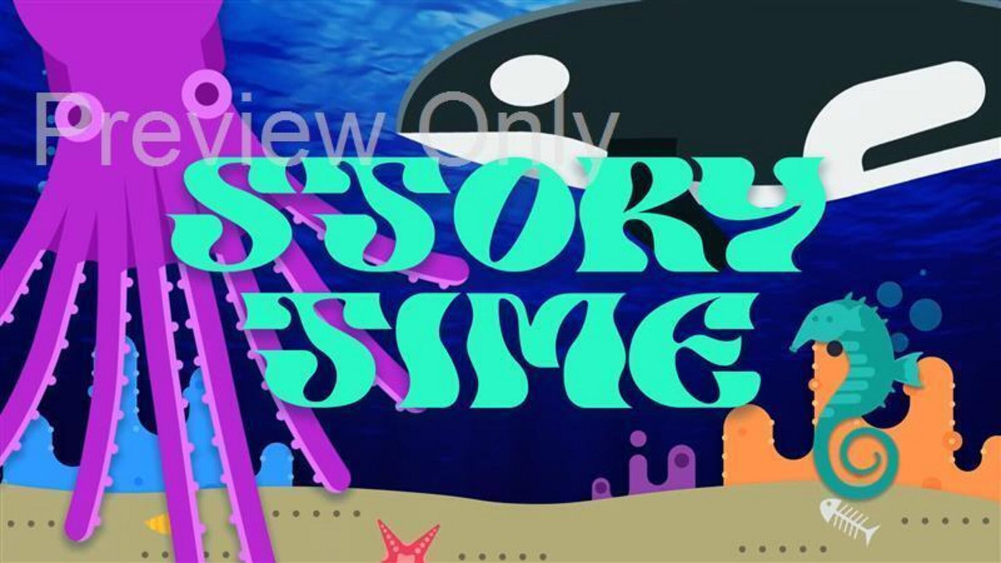 UNDER THE SEA: Story Time Still