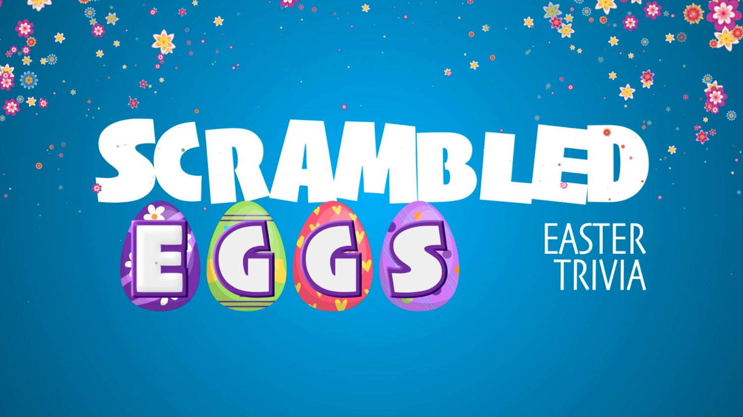 Scrambled Eggs Easter Trivia