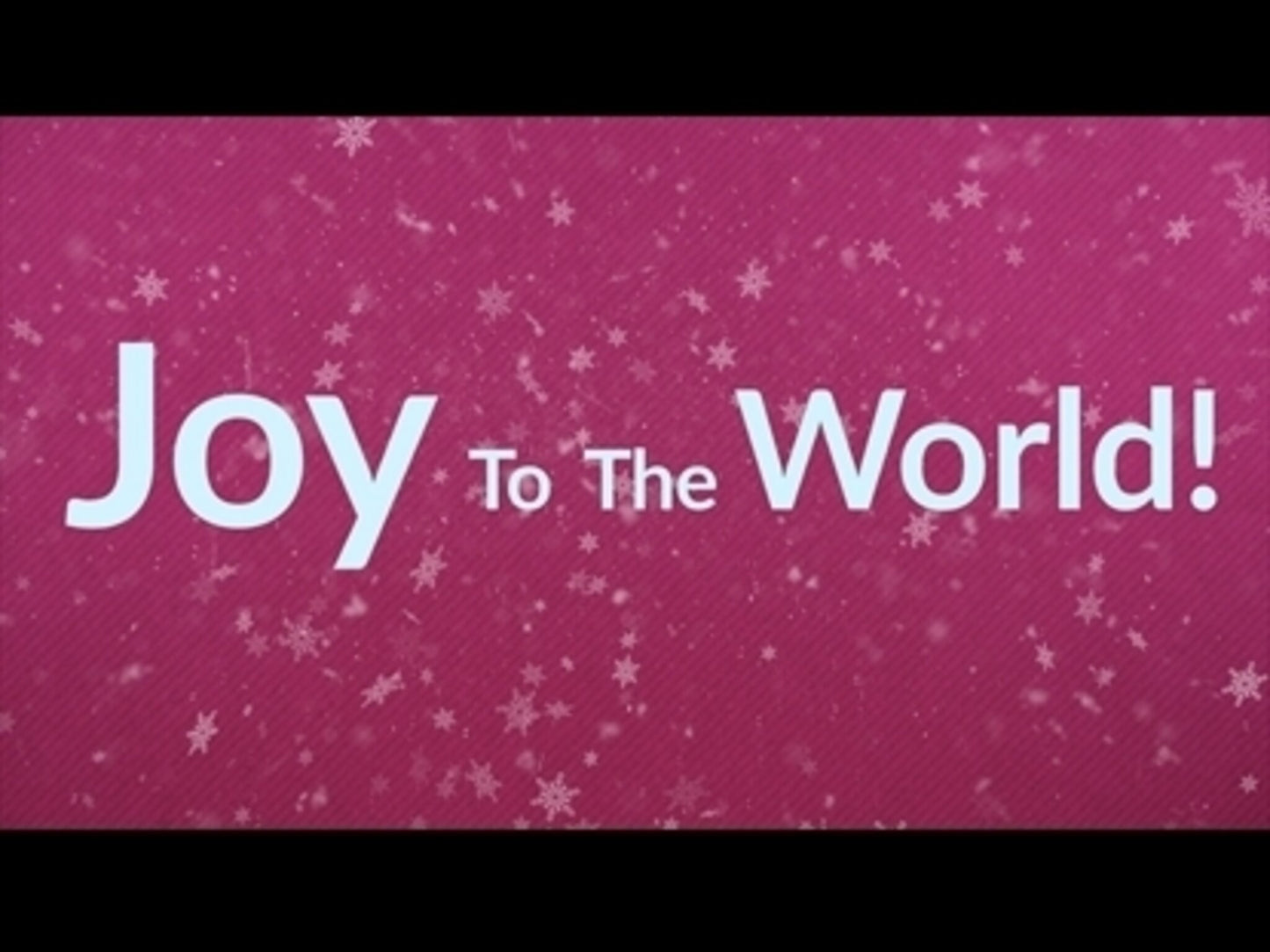 Joy To The World