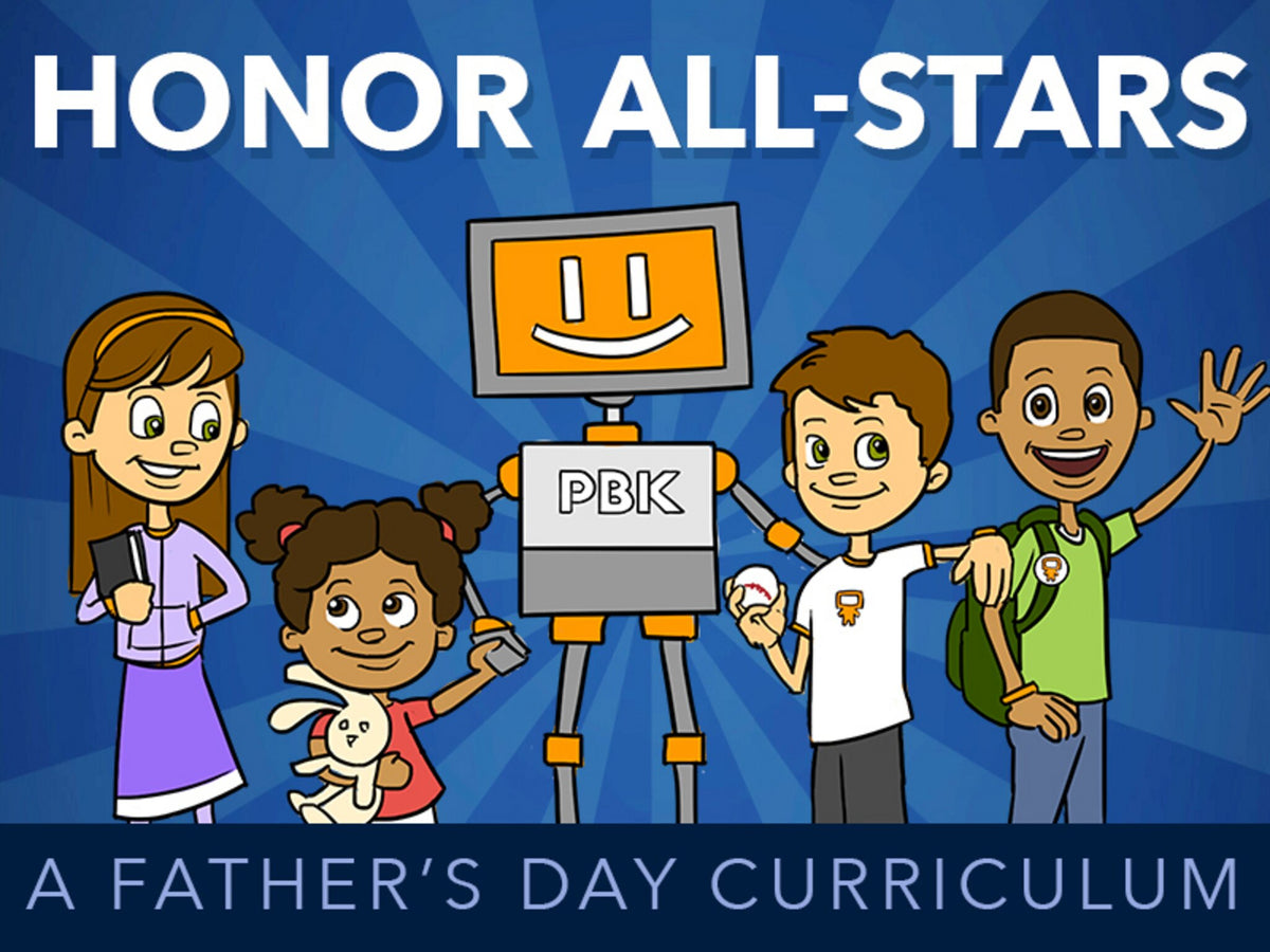 Honor All-Stars, Father's Day Curriculum