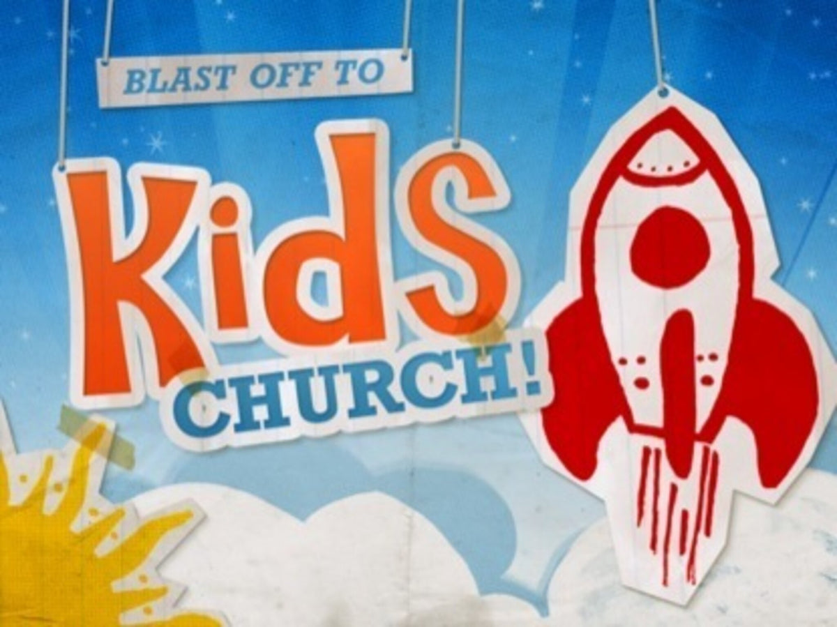 Kids Church Blastoff