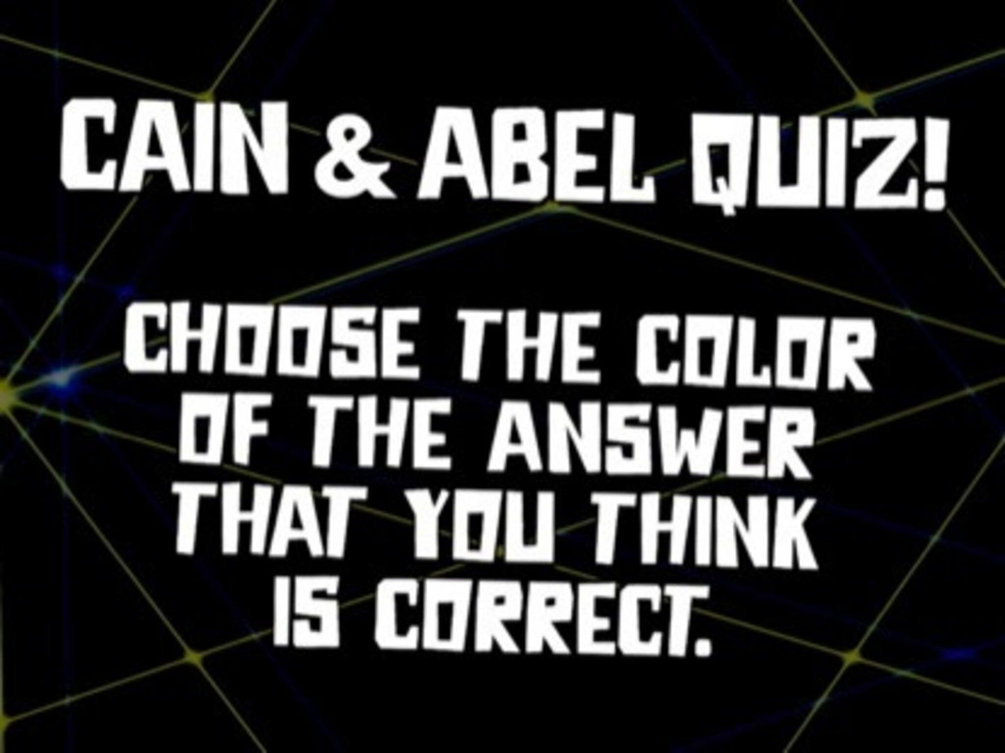 Bible Quiz: Cain And Abel