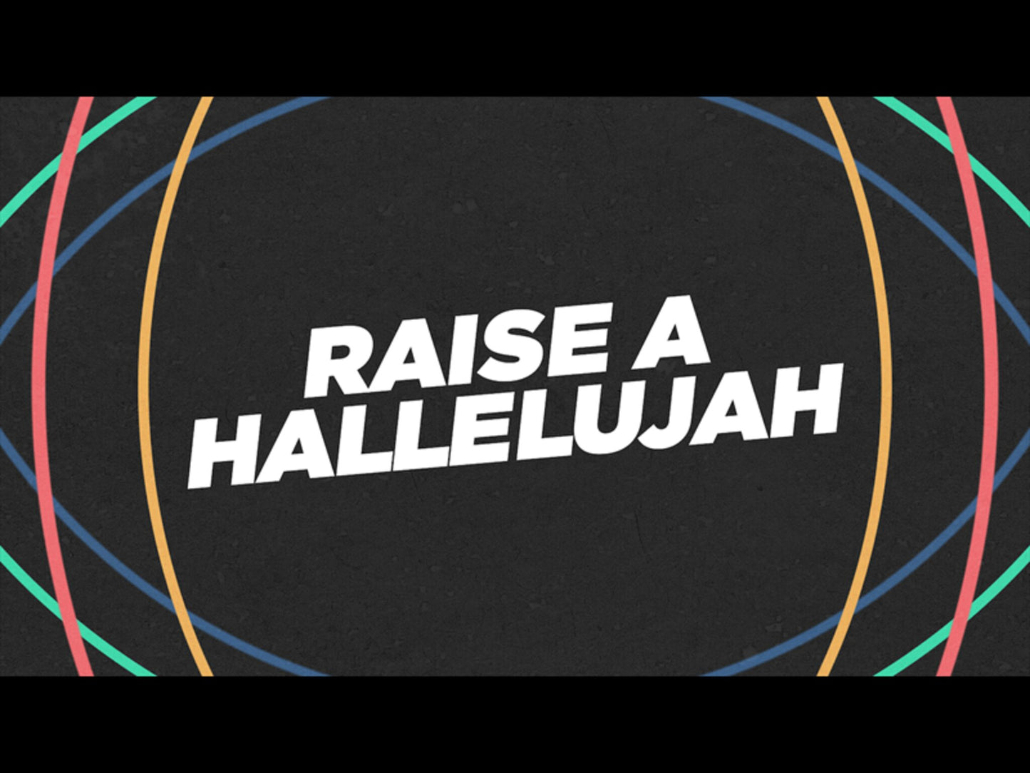 Raise A Hallelujah