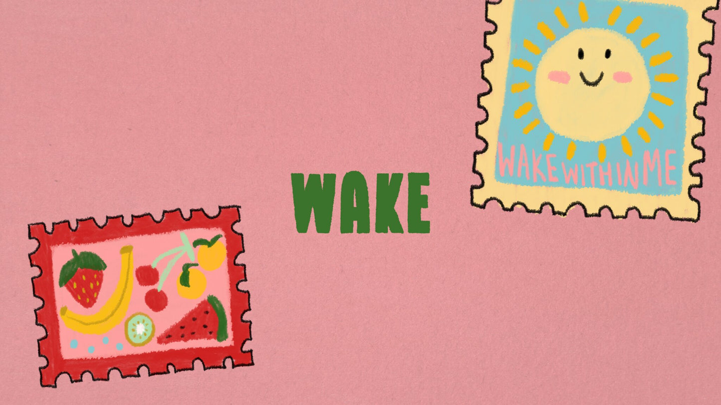 Wake