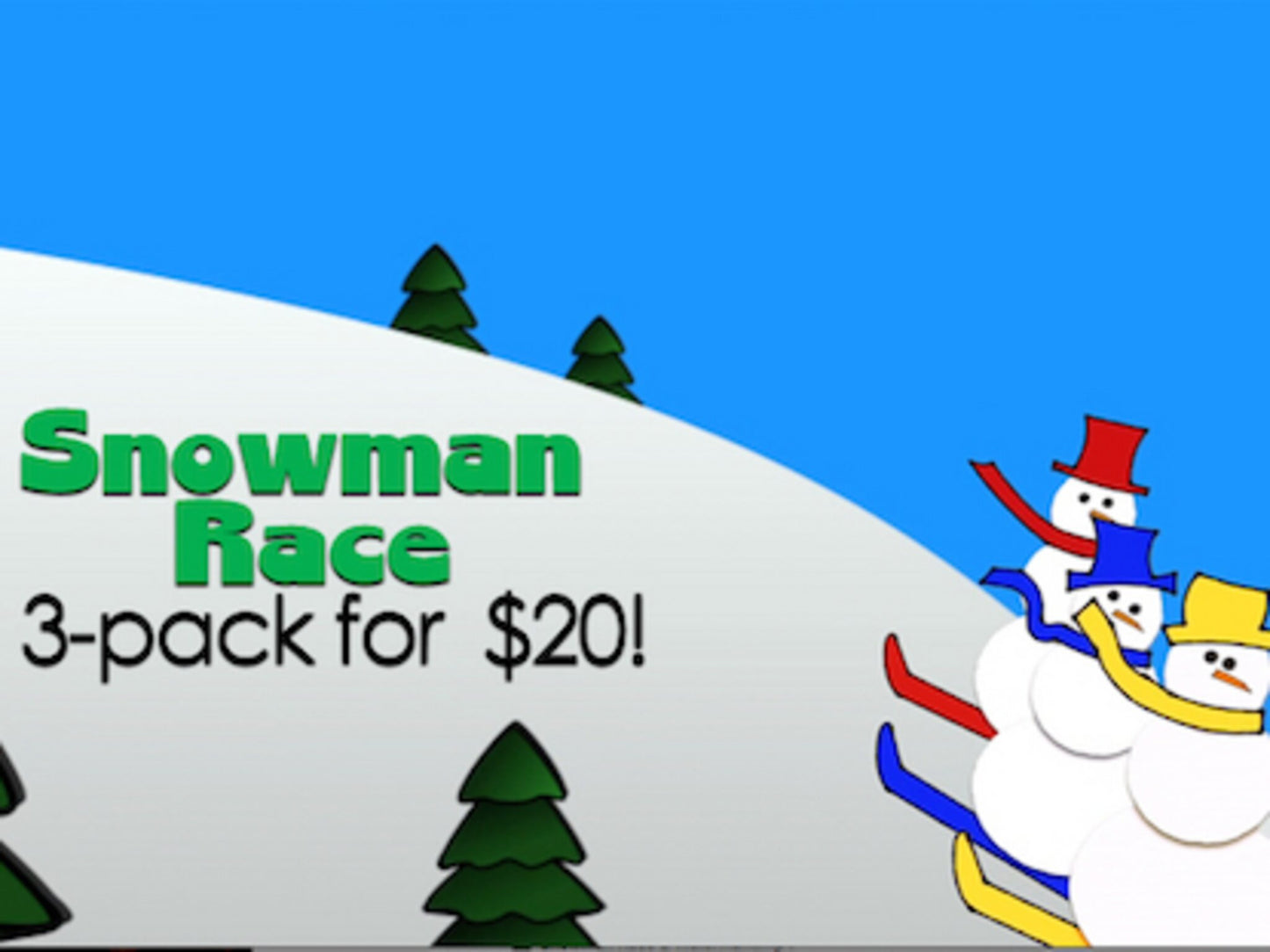Snowman Race 3 Pack
