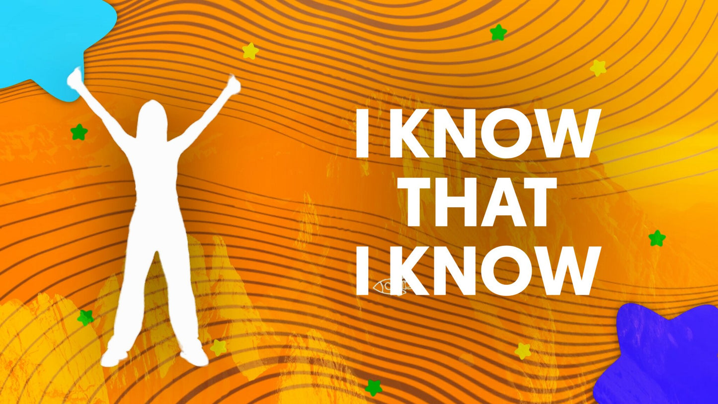 I Know That I Know Motions