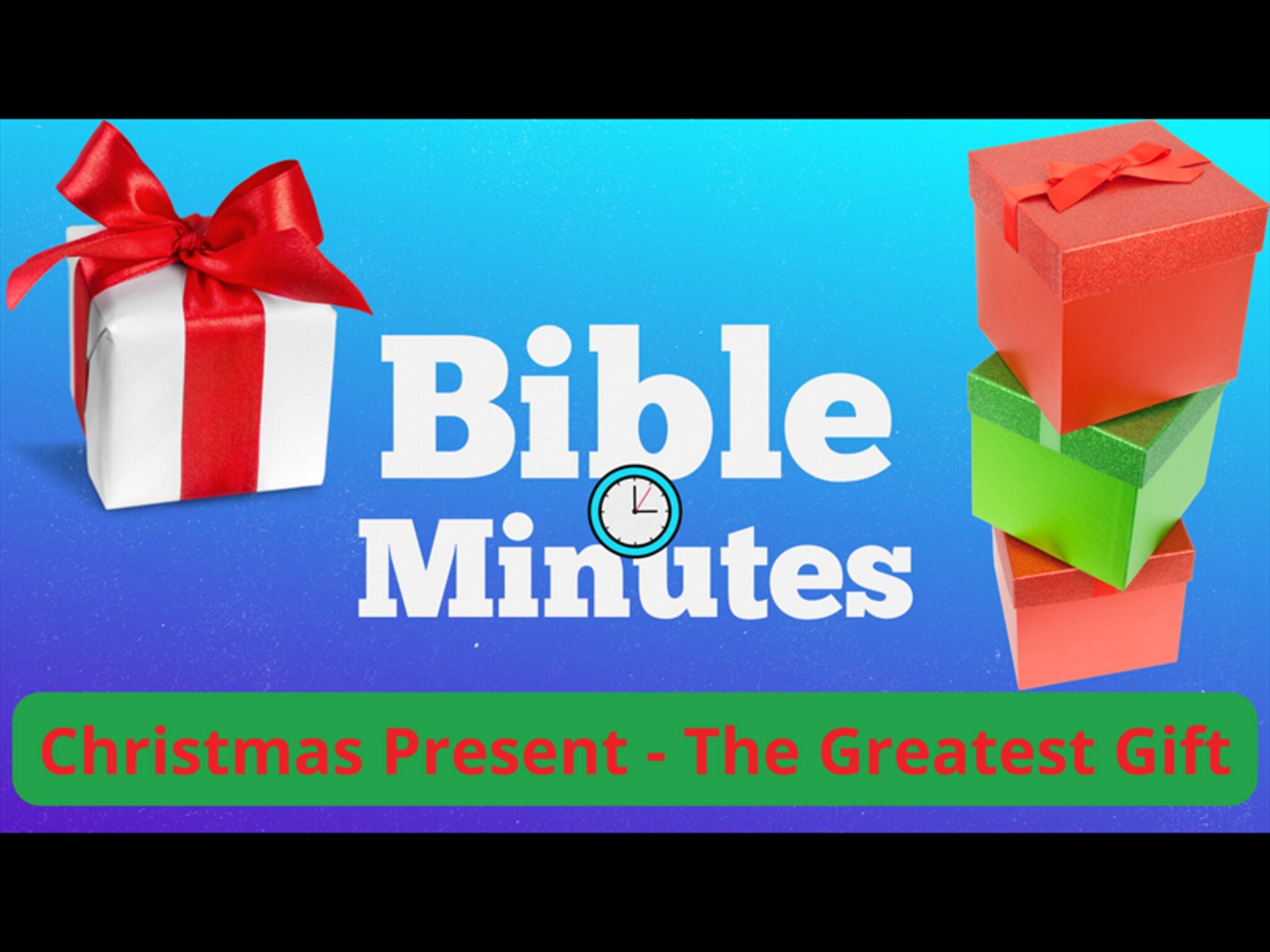 Christmas Present Object Lesson - The Greatest Gift – WorshipHouse Kids