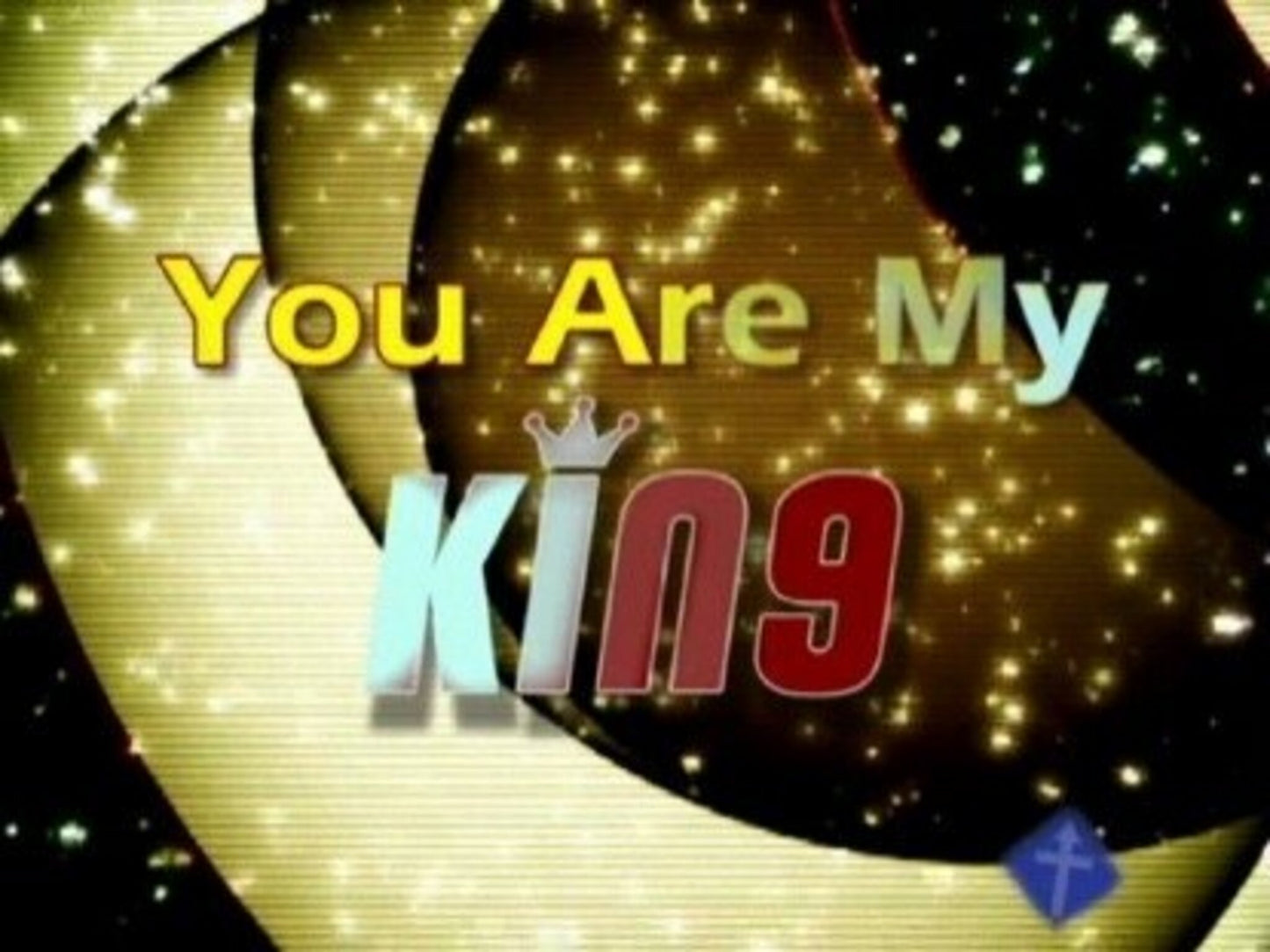 You Are My King