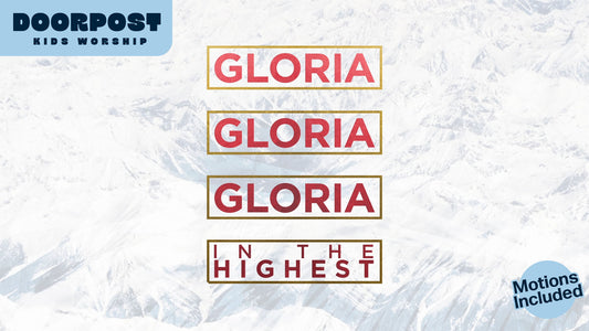 Gloria (Angels We Have Heard On High)