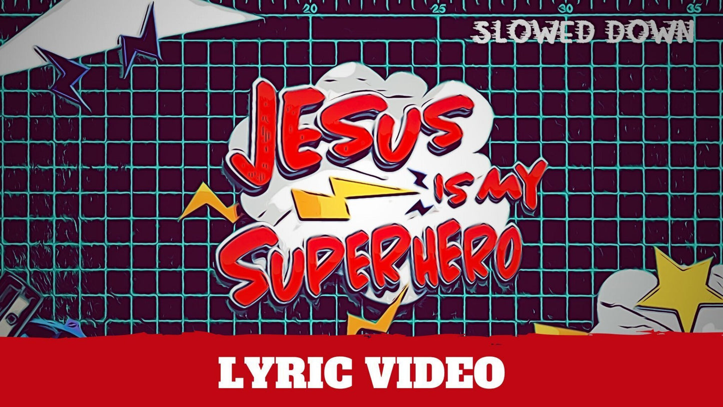 Superhero Slowed Down - Lyric Video