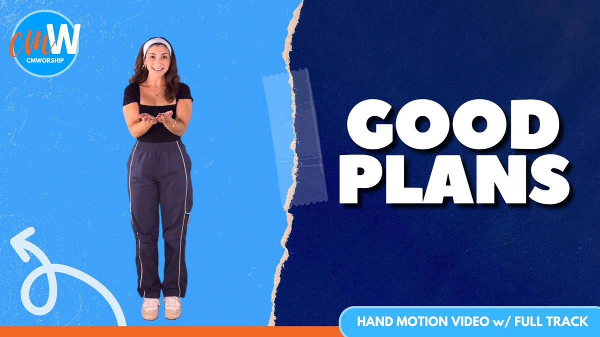 Good Plans: Hand Motion Video with Full Track – WorshipHouse Kids