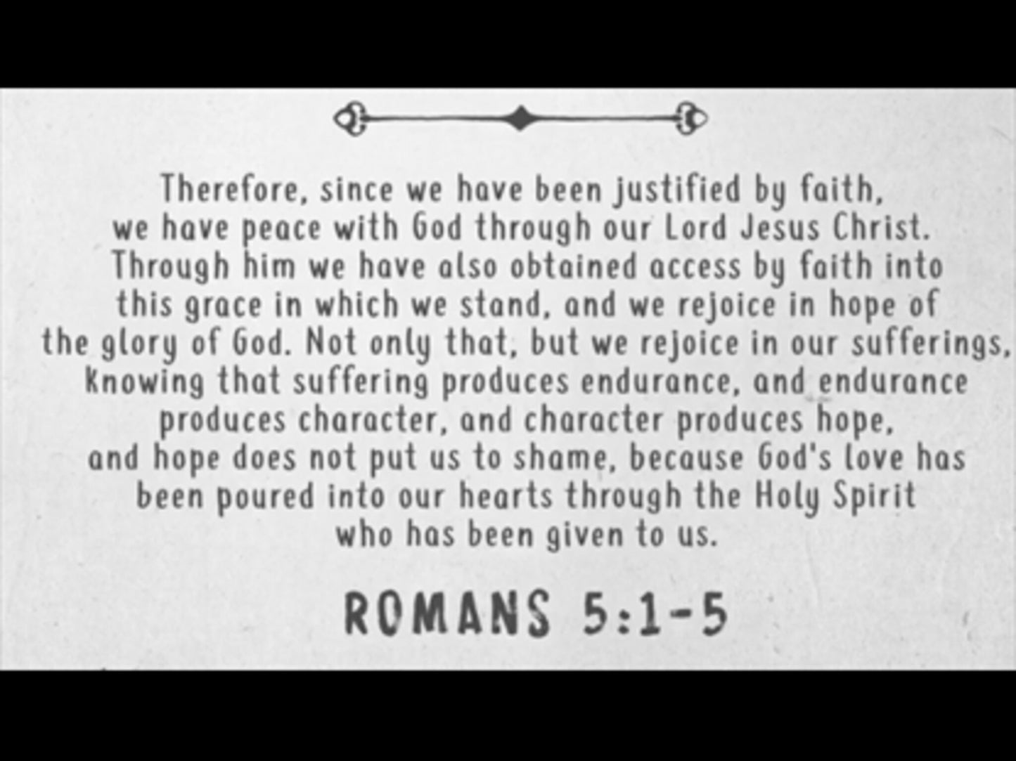 The Character Song (Romans 5:1-5)