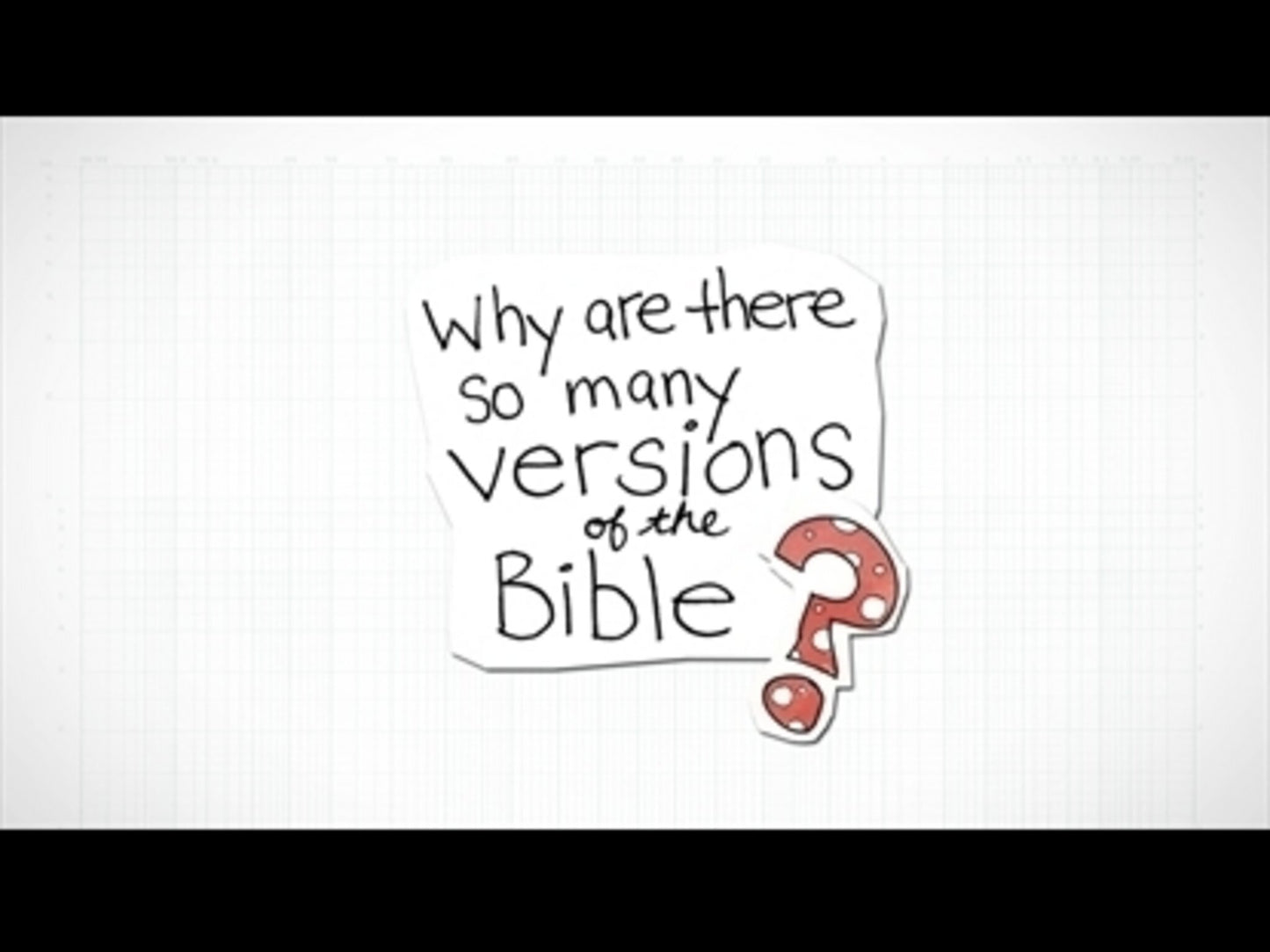 Why Are There So Many Versions Of The Bible?