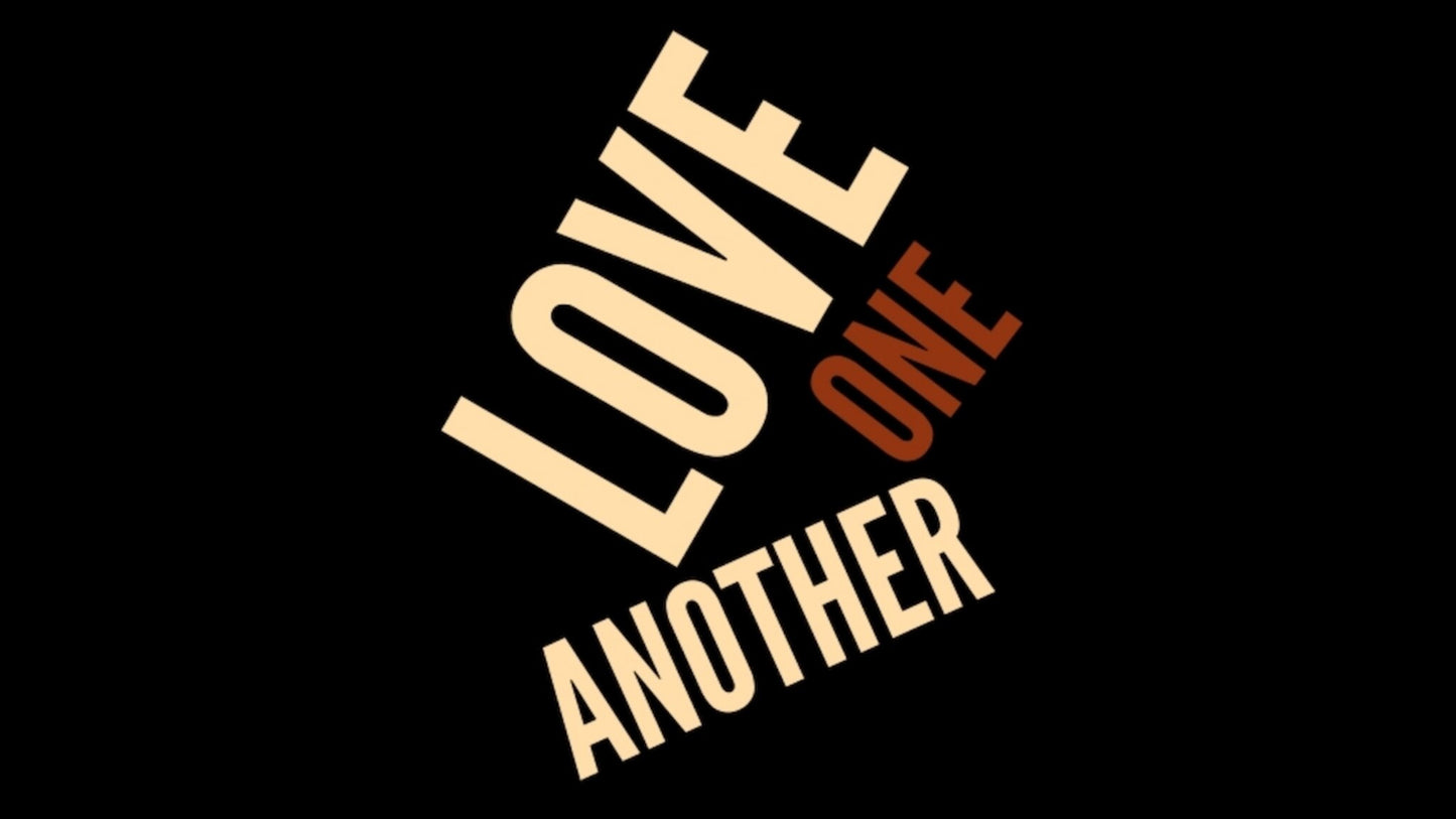 Love One Another