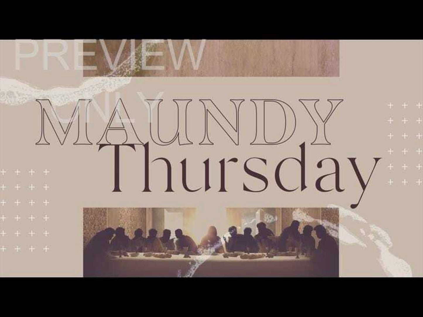 Easter Season - Volume One: Maundy Thursday Still
