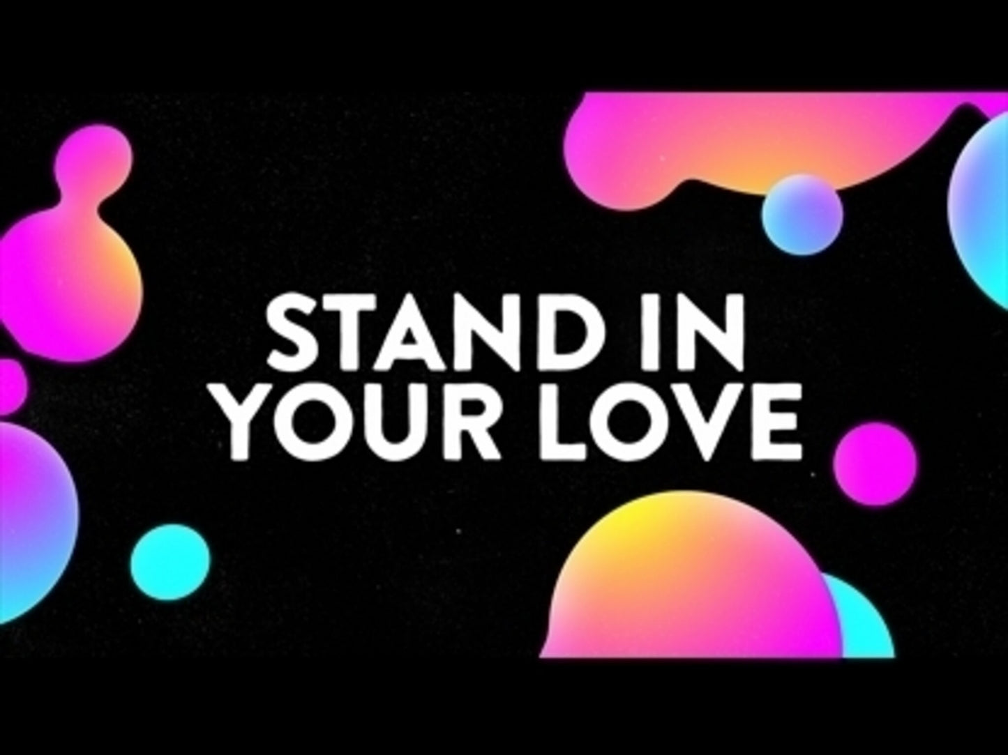 Stand In Your Love