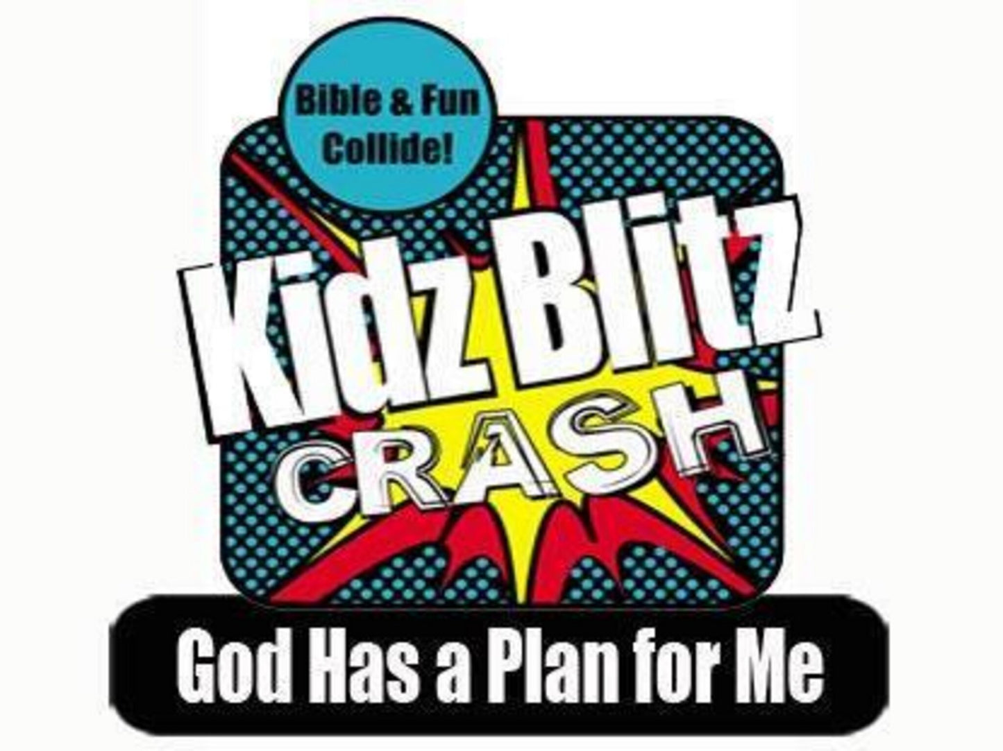 Crash Curriculum: God Has A Plan For Me