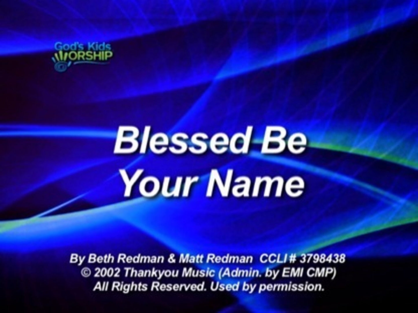 Blessed Be Your Name