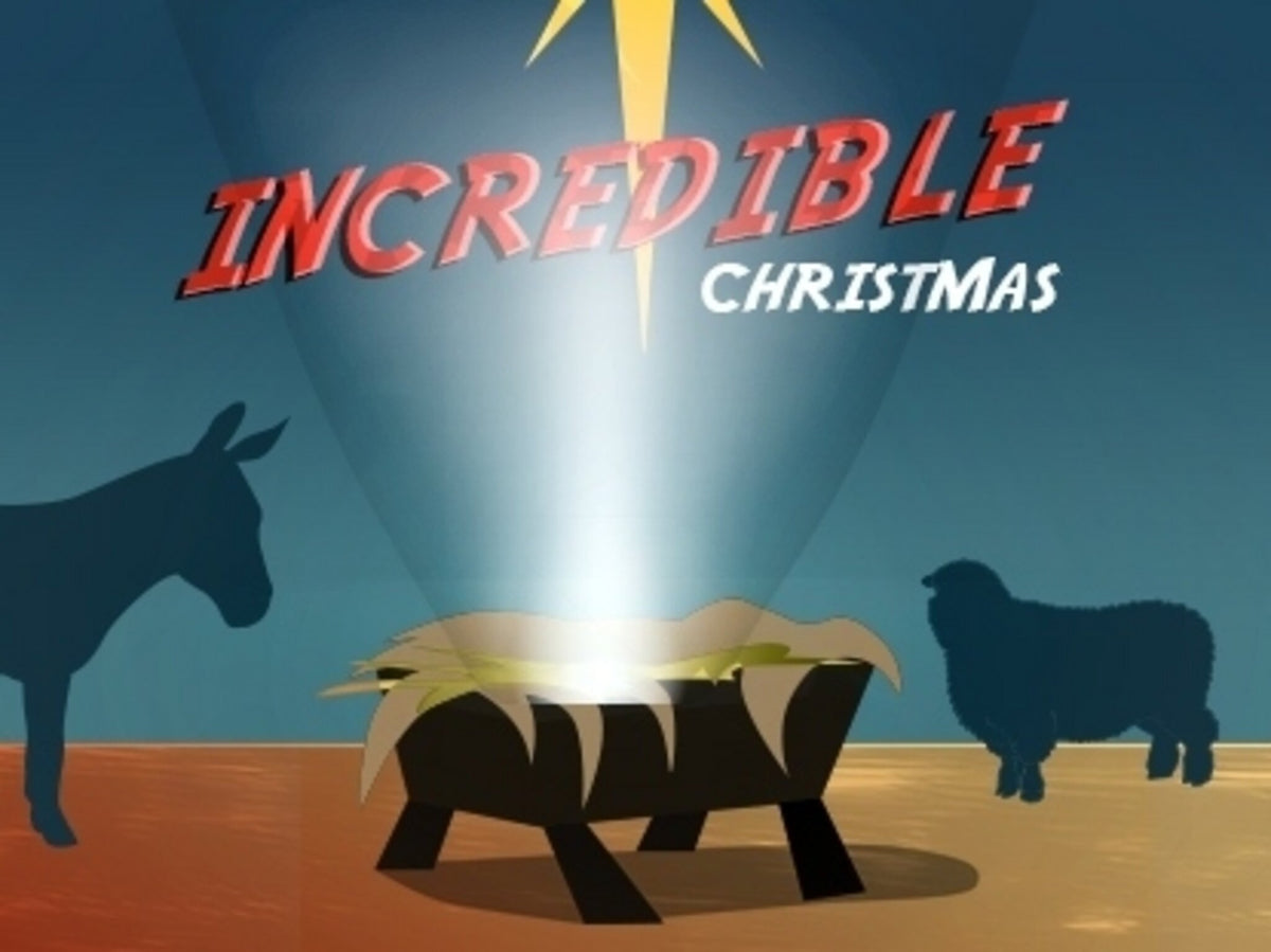 Incredible Christmas - 4 Week Curriculum
