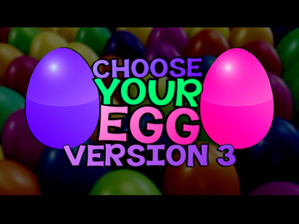 Choose Your Egg Version 3
