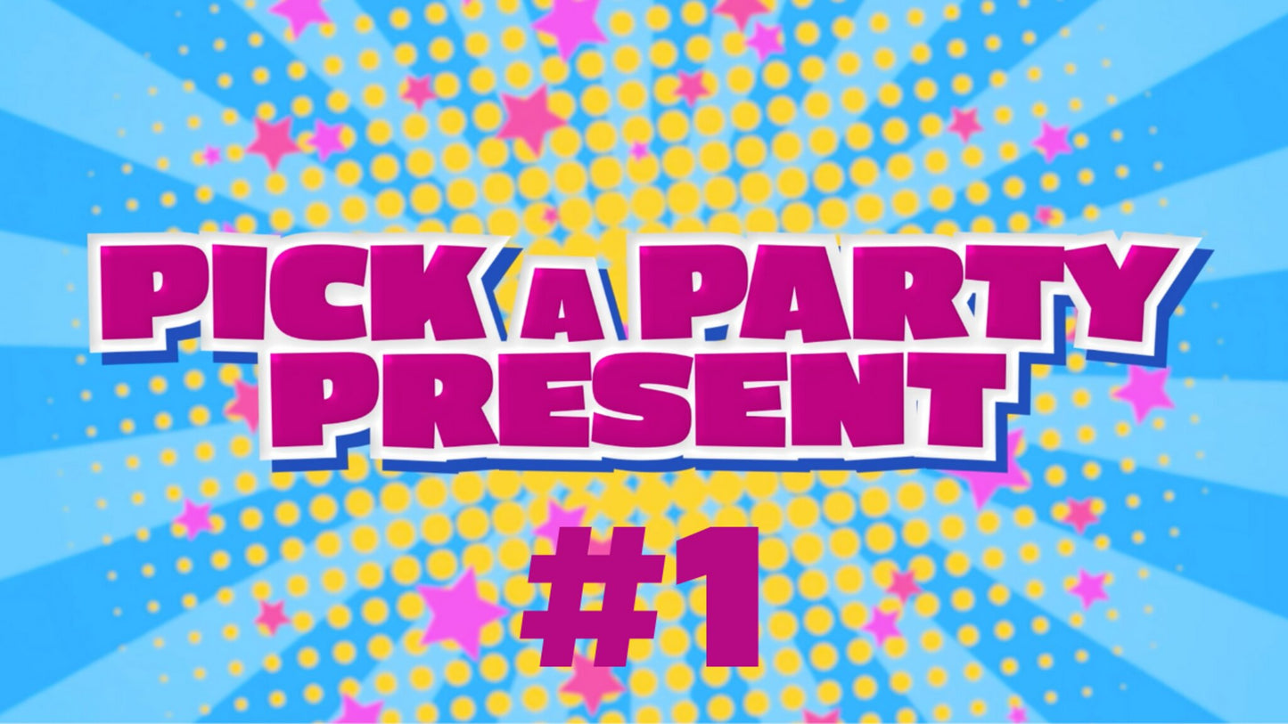 Pick a Party Present 1