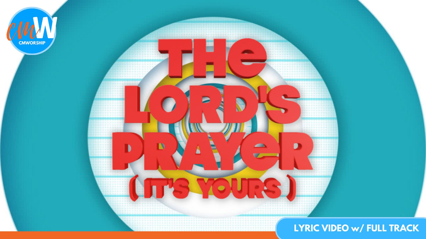 The Lord's Prayer: Lyric Video with Full Track