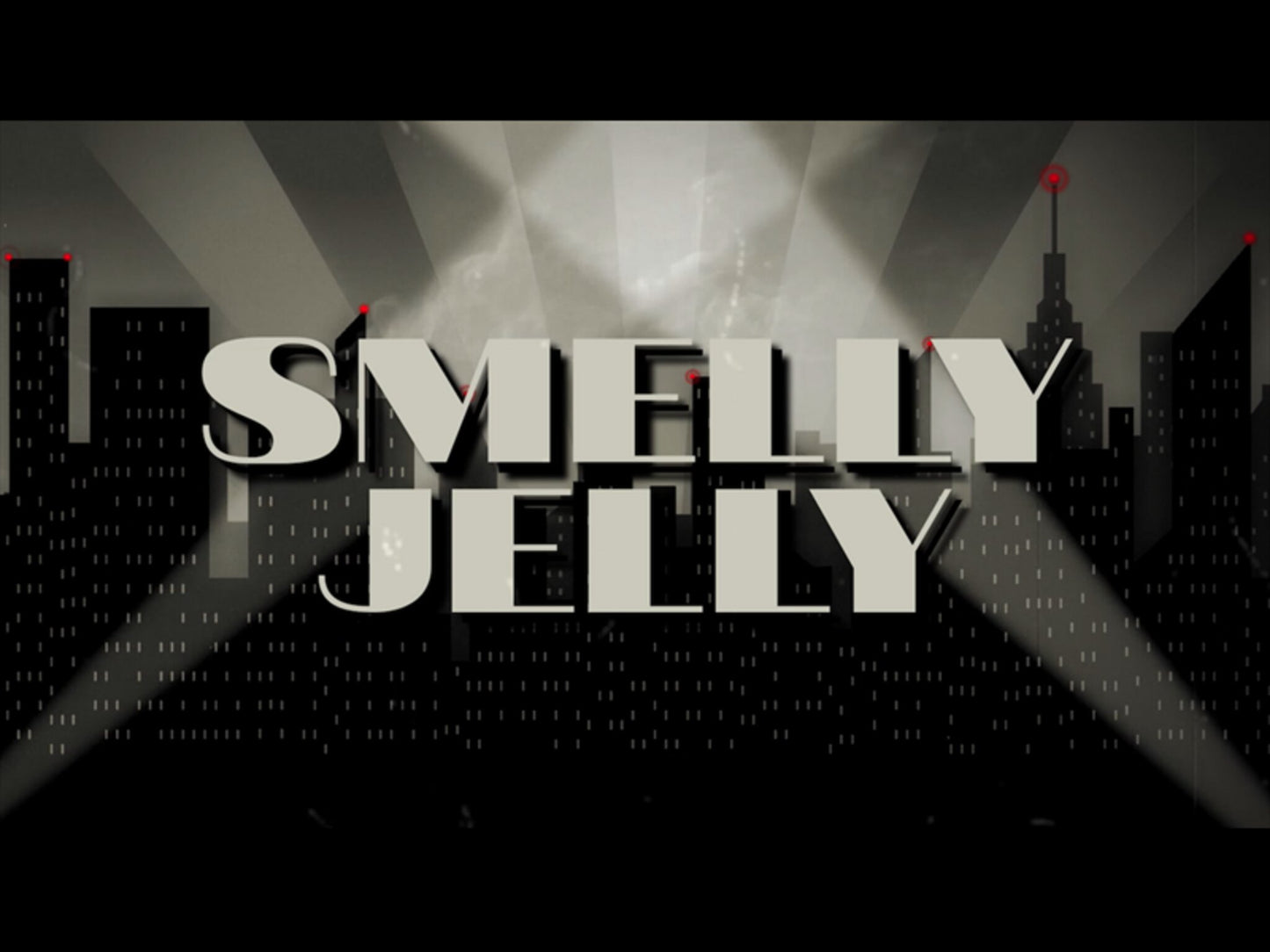Smelly Jelly