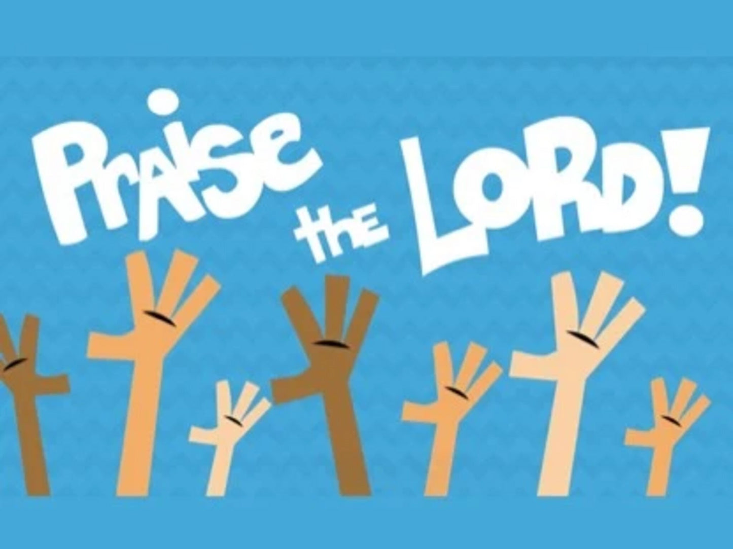 Praise The Lord Every Day