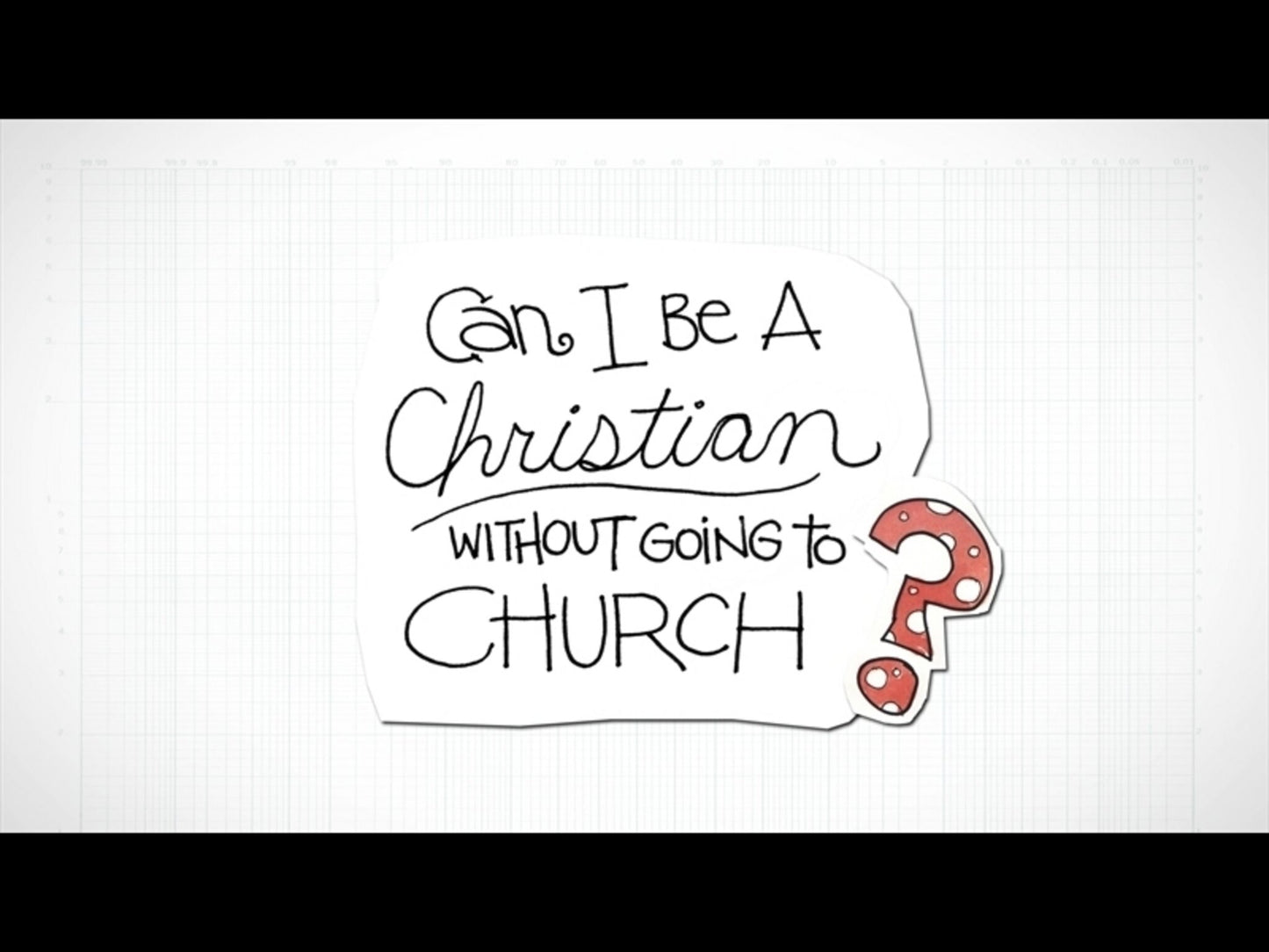 Can I Be A Christian Without Going To Church?