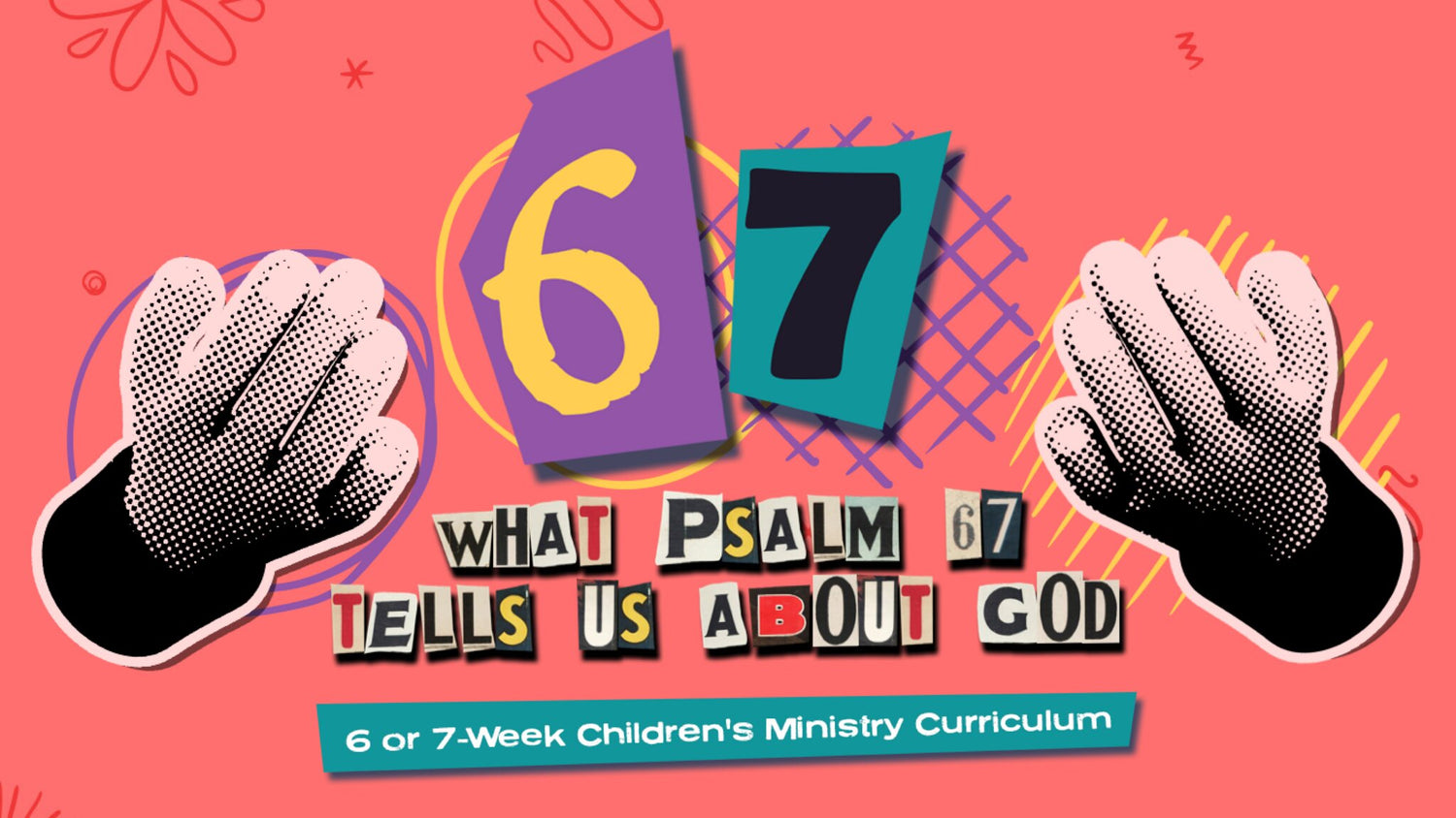 6-7 Childrens Ministry Curriculum