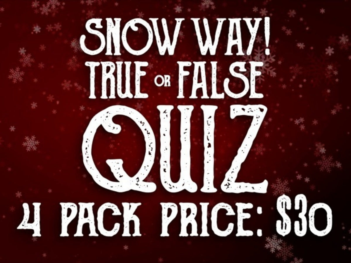 Snow Way Winter True Or False 4 Pack