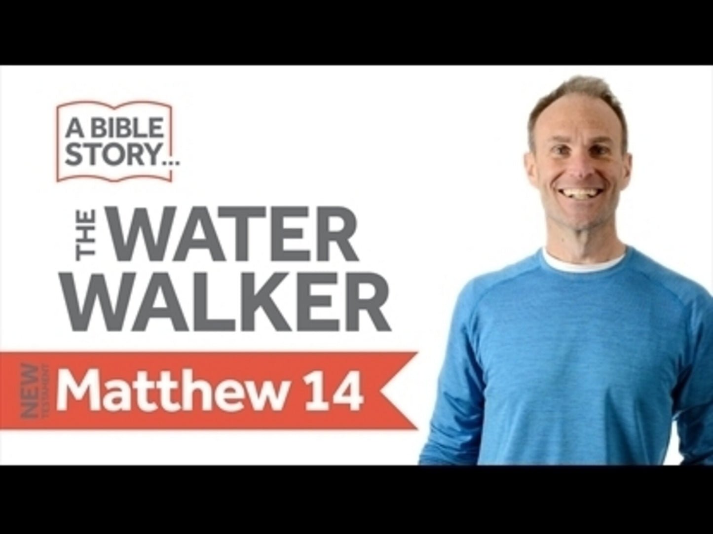 The Water Walker - Matthew 14