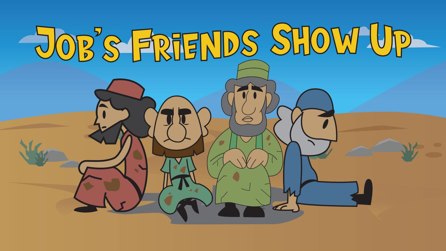 Job's Friends Show Up - Job 2