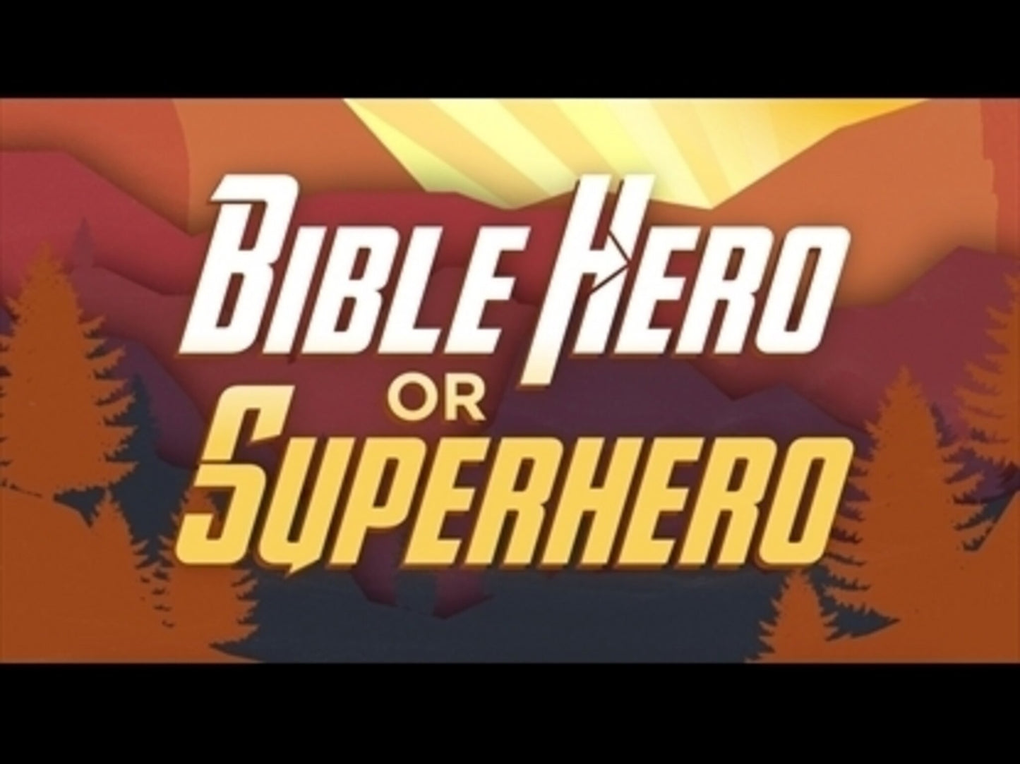Biblehero Or Superhero: Game