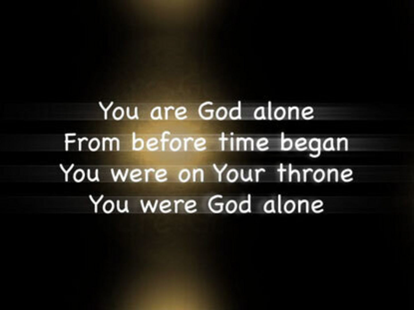 You Are God Alone