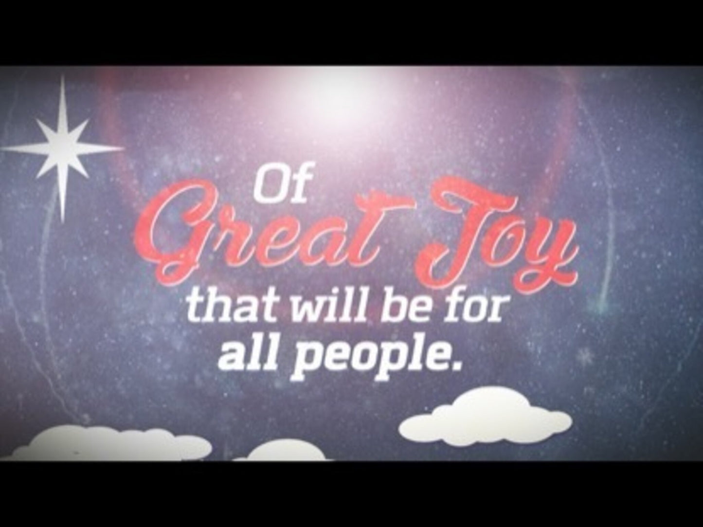 Joy (Luke 2:8-14)