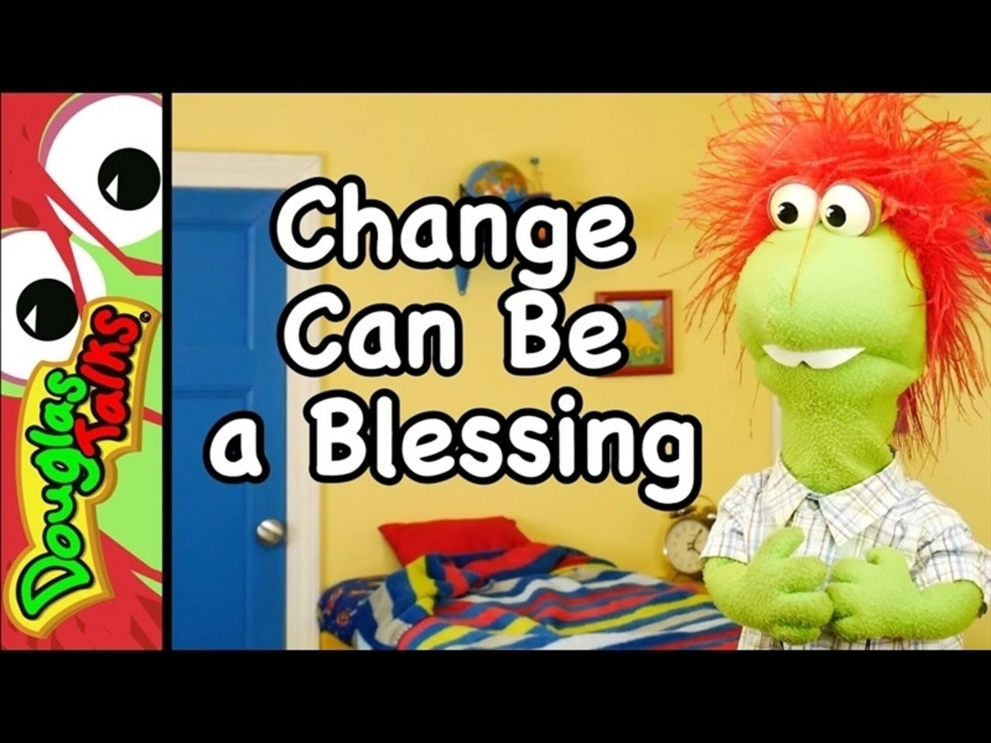 Change Can Be a Blessing