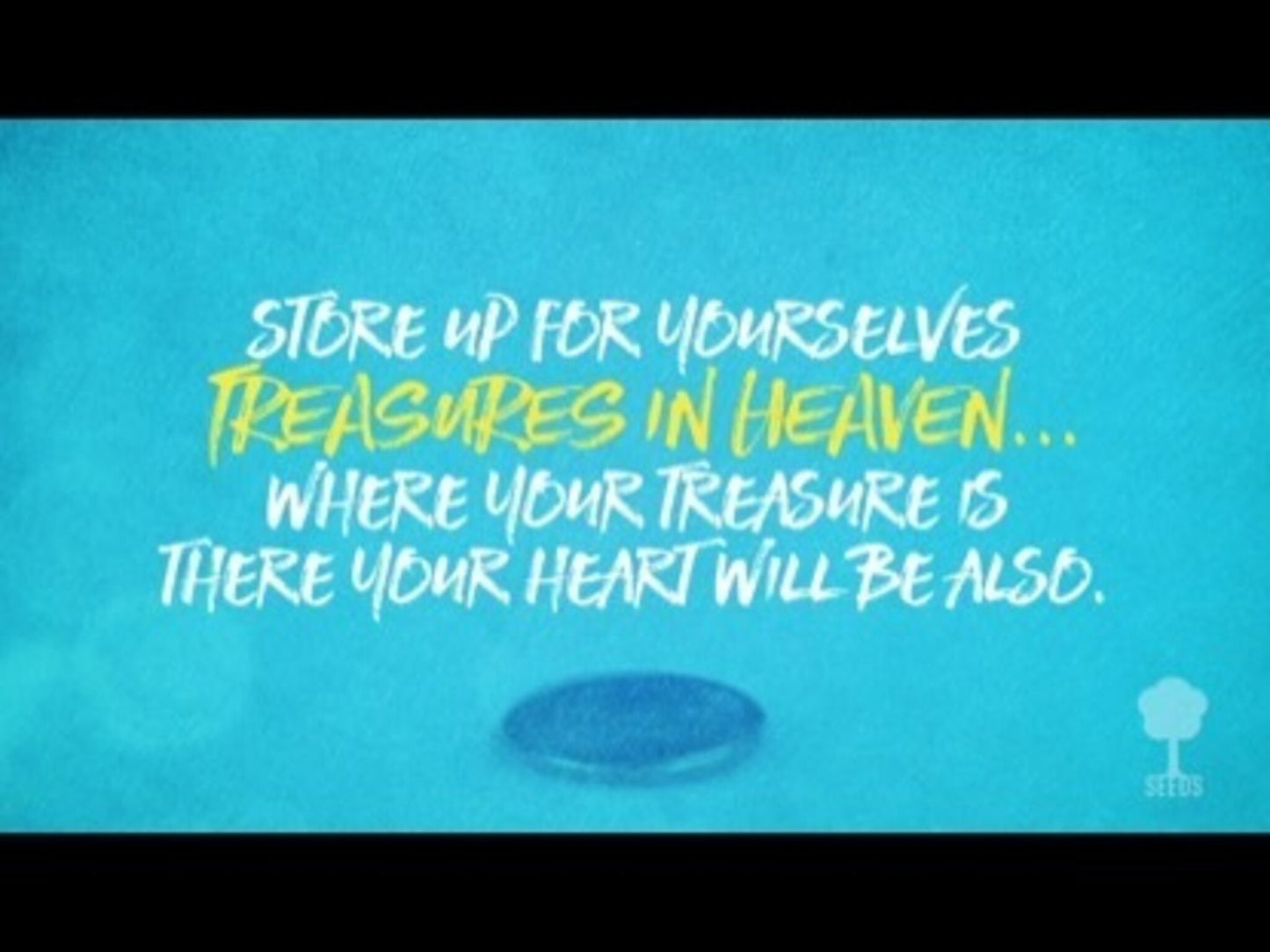 Treasure (Matthew 6:20-21)