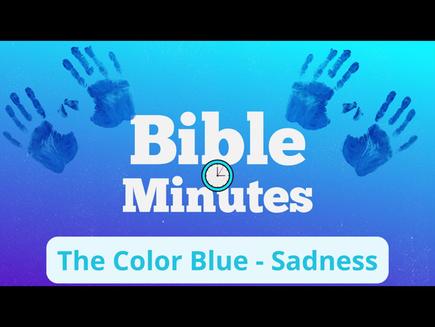 The Color Blue Object Lesson - Sadness