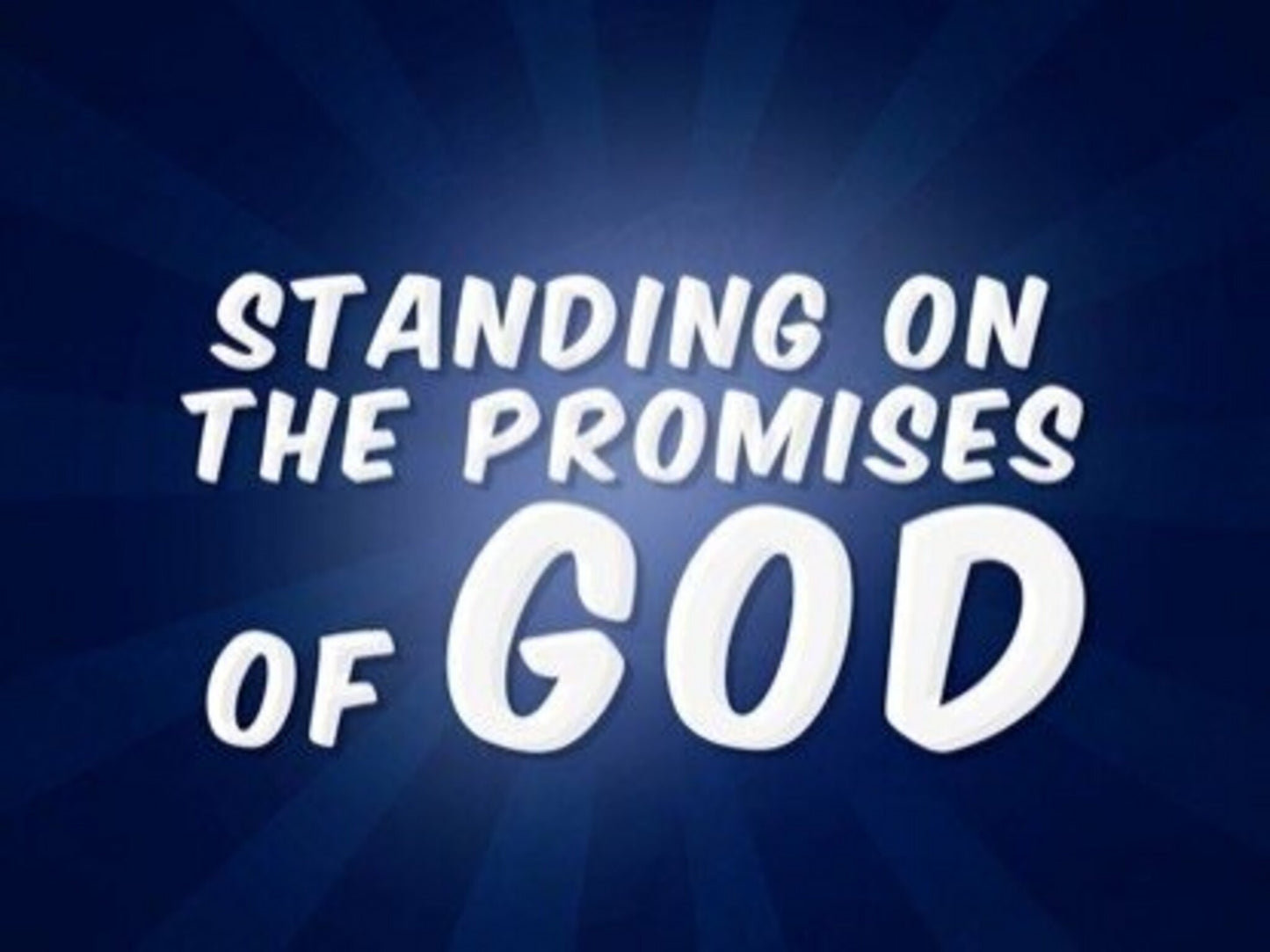 Standing On The Promises