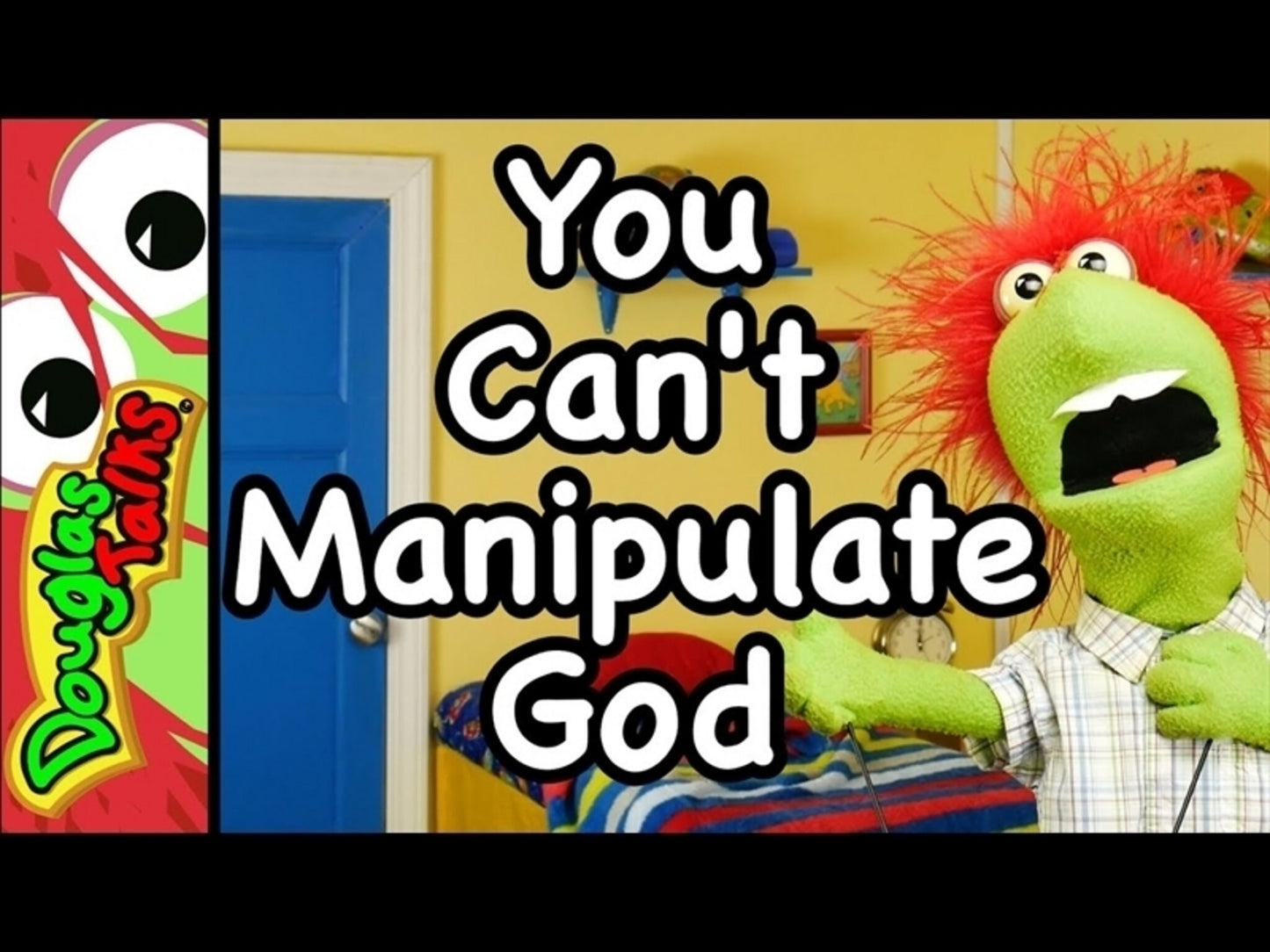 You Can't Manipulate God