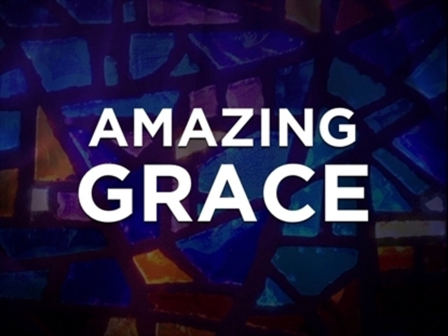 Amazing Grace (My Chains Are Gone) - Kids